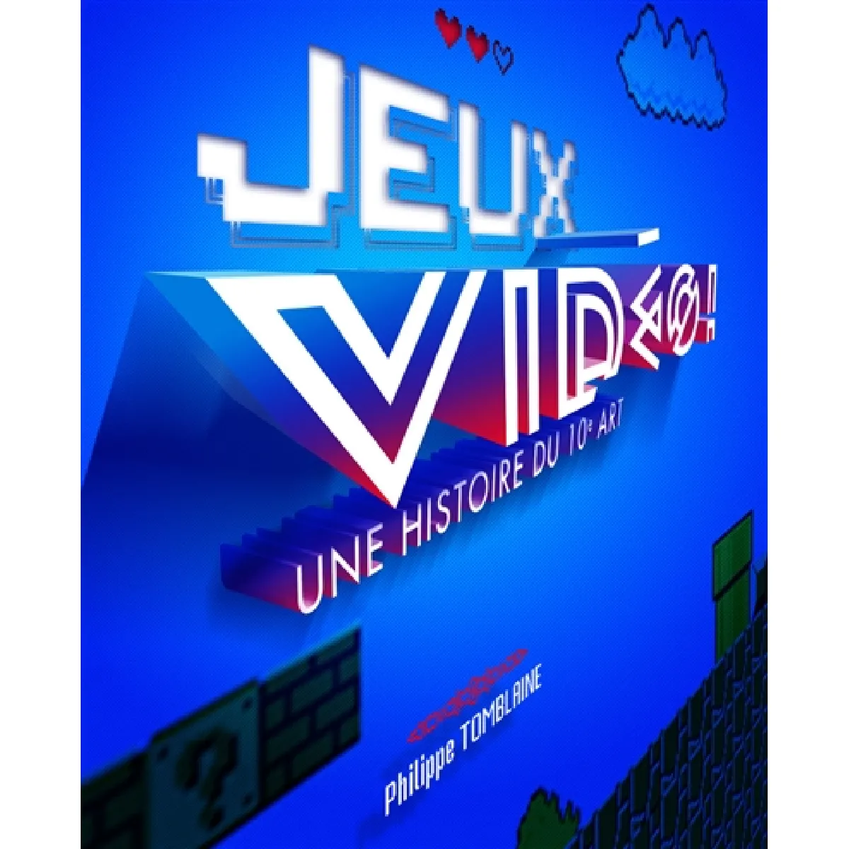 Jeux vidéo ! : une histoire du 10e art État correct - 12,94 € Jeux vidéo ! : une histoire du 10e art État correct N/A (Il ne s'agit pas d'une marque reconditionné disponible sur Rue du Commerce Seconde Vie