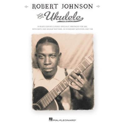 Acheter Johnson Robert For Ukulele État correct - 27,47 € Johnson Robert For Ukulele État correct reconditionné disponible sur Fnac