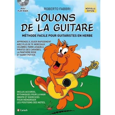 Jouons de la Guitare Méthode Facile Pour Guitaristes en Herbe Nouvelle Edition avec CD État correct Carisch (music publishing company) reconditionné disponible sur Fnac