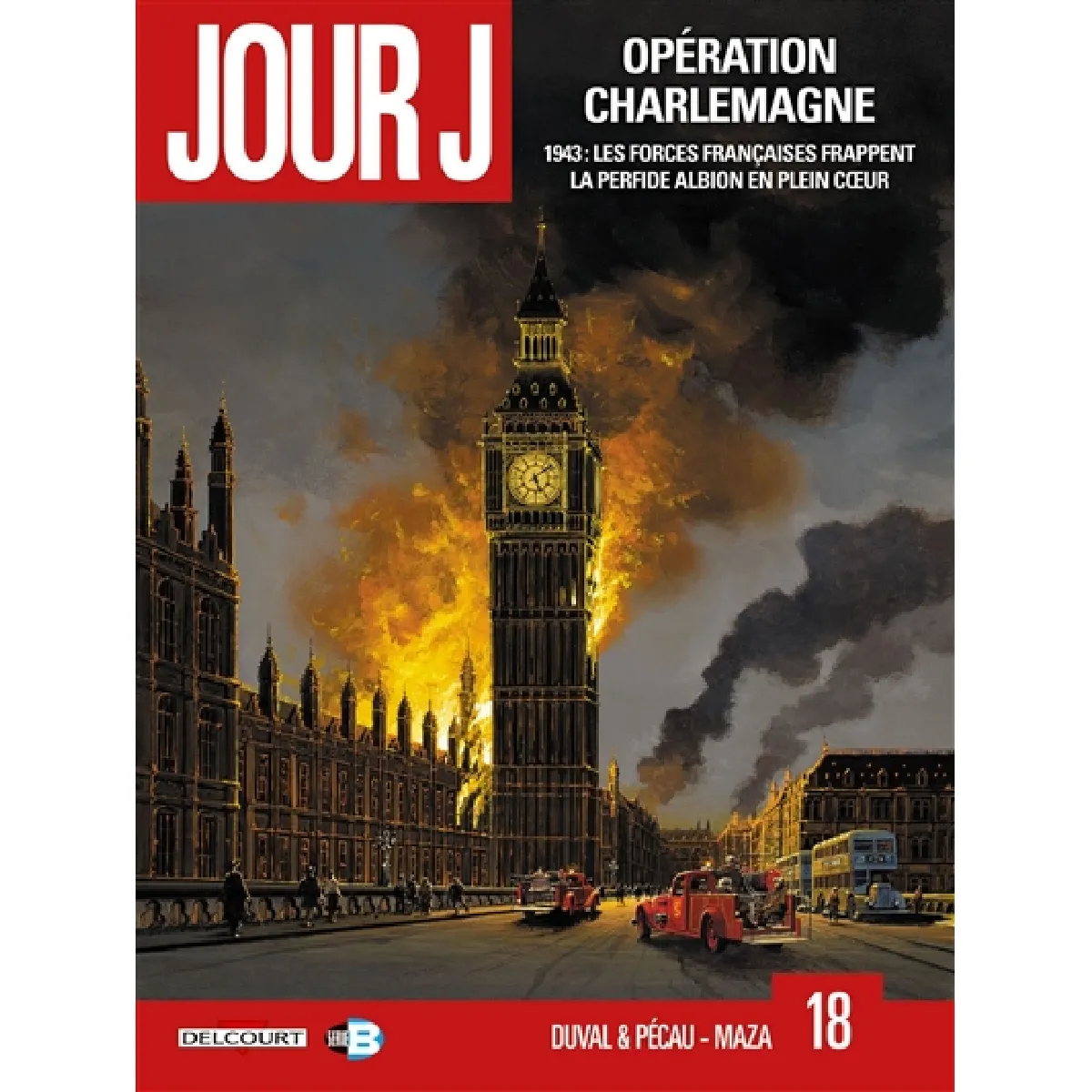 Acheter Jour J. Vol. 18. Opération Charlemagne État correct - 13,24 € Jour J. Vol. 18. Opération Charlemagne État correct N/A (Il ne s'agit pas d'une marque reconditionné disponible sur Rue du Commerce Seconde Vie
