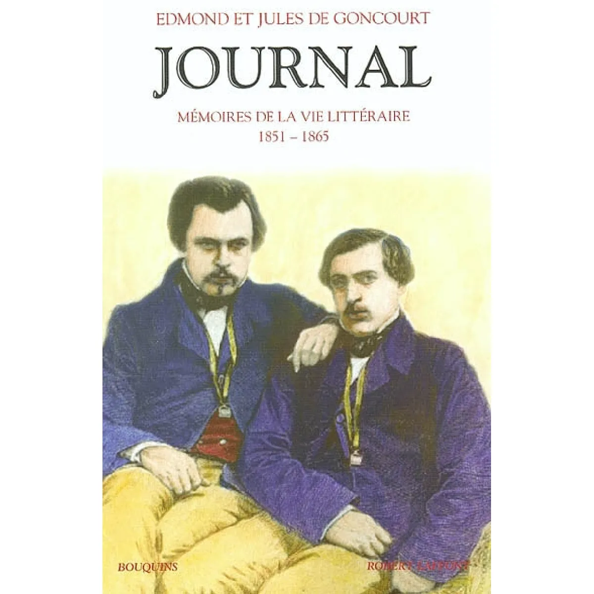 Acheter Journal : mémoire de la vie littéraire, 1851-1896. Vol. 1. 1851-1865 État correct - 23,35 € Journal : mémoire de la vie littéraire, 1851-1896. Vol. 1. 1851-1865 État correct N/A (Il ne s'agit pas d'une marque reconditionné disponible sur Rue du Commerce Seconde Vie