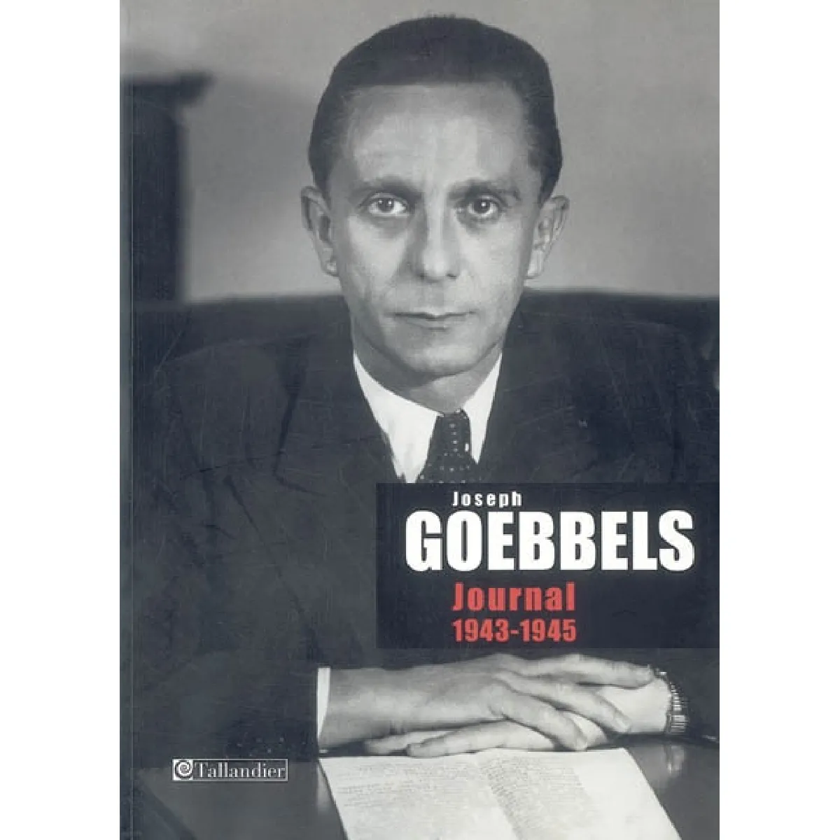 Acheter Journal. Vol. 4. 1943-1945 État correct - 13,62 € Journal. Vol. 4. 1943-1945 État correct N/A (Il ne s'agit pas d'une marque reconditionné disponible sur Rue du Commerce Seconde Vie