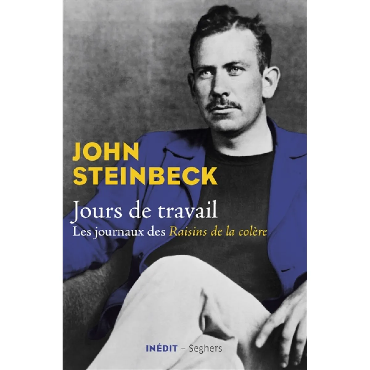Jours de travail : les journaux des Raisins de la colère (1938-1941) État correct - 10,33 € Jours de travail : les journaux des Raisins de la colère (1938-1941) État correct N/A (Il ne s'agit pas d'une marque reconditionné disponible sur Rue du Commerce Seconde Vie