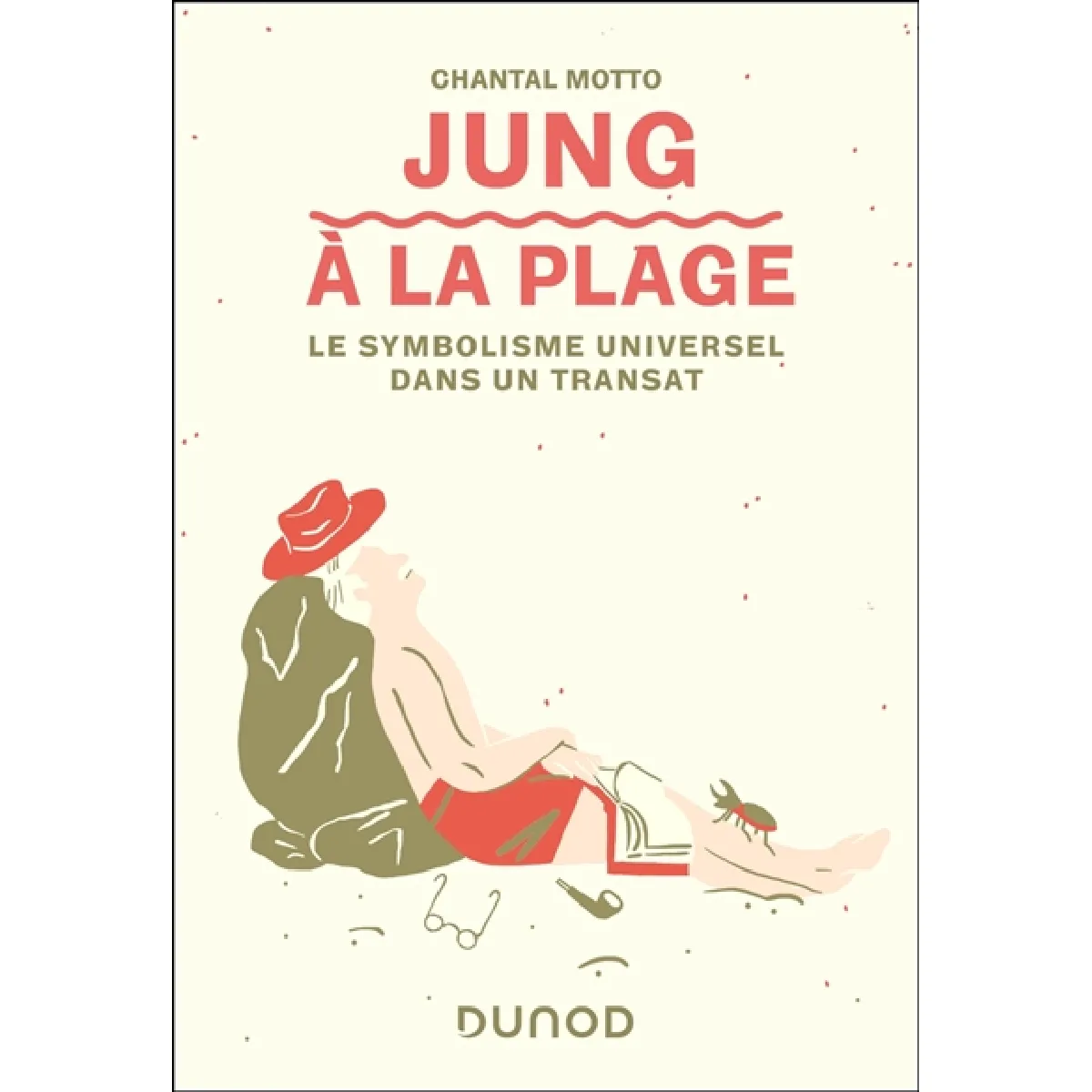 Jung à la plage : le symbolisme universel dans un transat État correct - 11,18 € Jung à la plage : le symbolisme universel dans un transat État correct N/A (Il ne s'agit pas d'une marque reconditionné disponible sur Rue du Commerce Seconde Vie