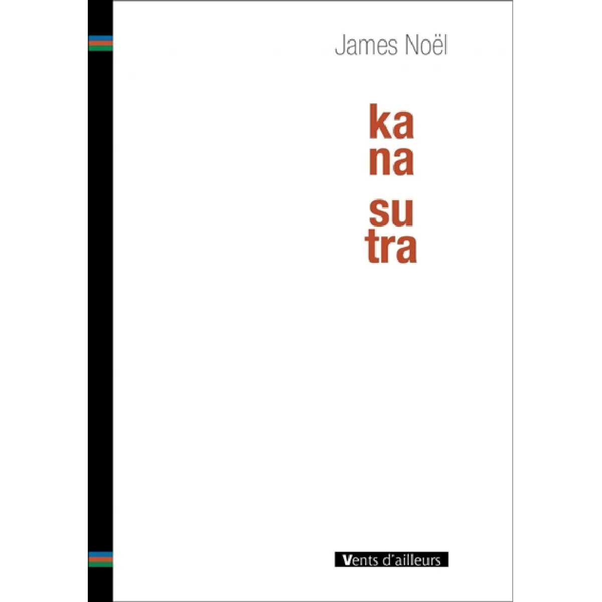 Acheter Kana sutra. Toutes ces villes qui se trompent de trottoirs État correct - 16,18 € Kana sutra. Toutes ces villes qui se trompent de trottoirs État correct N/A (Il ne s'agit pas d'une marque reconditionné disponible sur Rue du Commerce Seconde Vie
