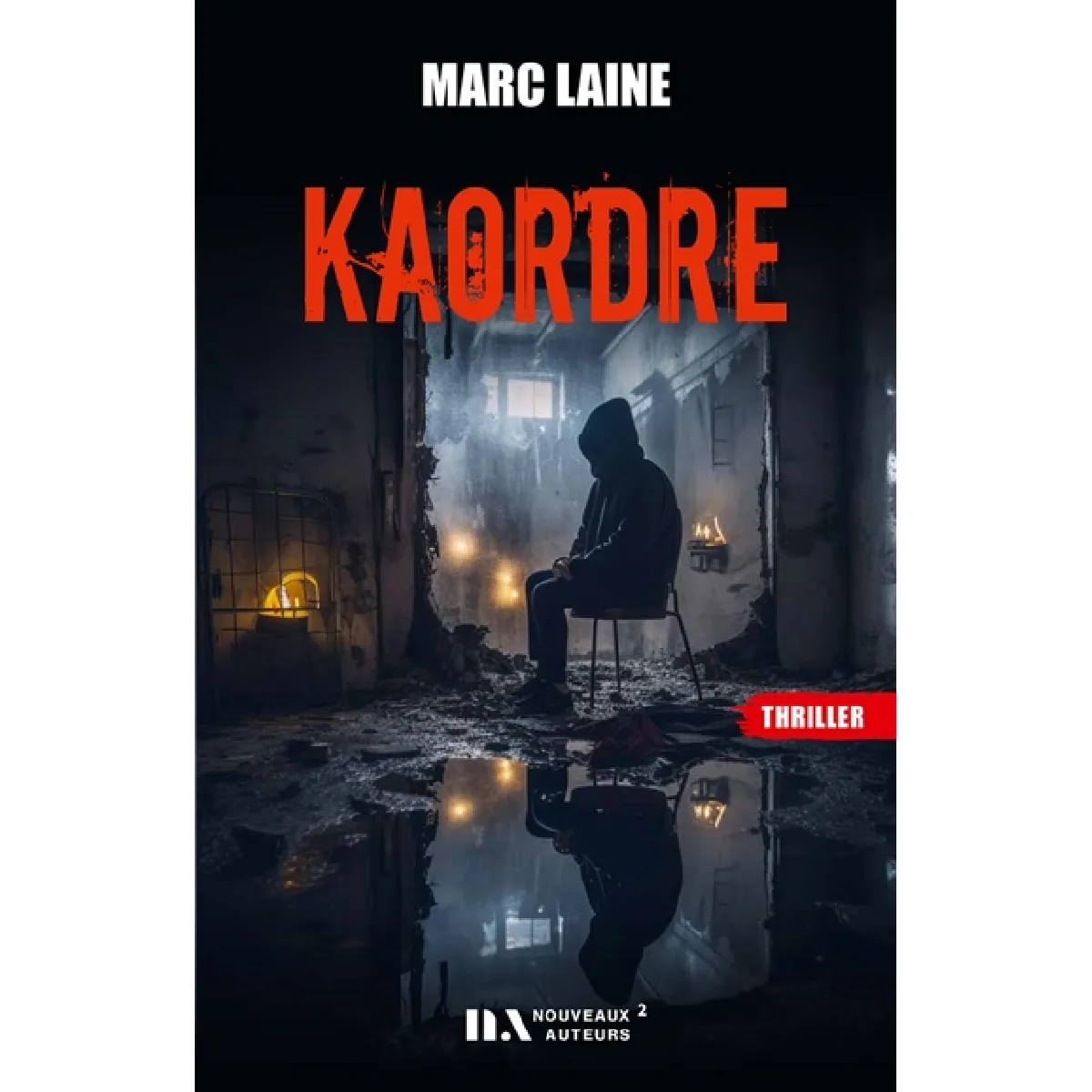 Acheter Kaordre : thriller État correct - 11,80 € Kaordre : thriller État correct N/A (Il ne s'agit pas d'une marque reconditionné disponible sur Rue du Commerce Seconde Vie
