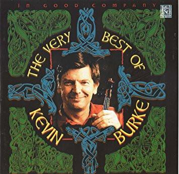 Kevin Burke (2) - In Good Company The Very Best Of Kevin Burke État correct - 13,42 € Kevin Burke (2) - In Good Company The Very Best Of Kevin Burke État correct reconditionné disponible sur Label Emmaüs