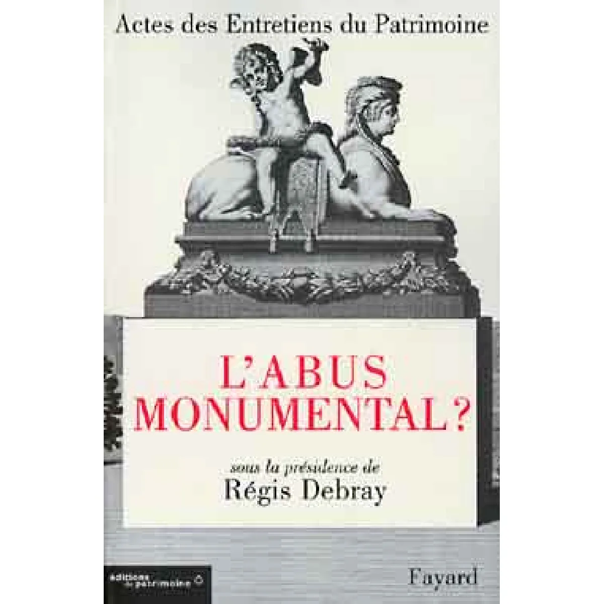 L'abus monumental ? État correct - 63,42 € L'abus monumental ? État correct N/A (Il ne s'agit pas d'une marque reconditionné disponible sur Rue du Commerce Seconde Vie