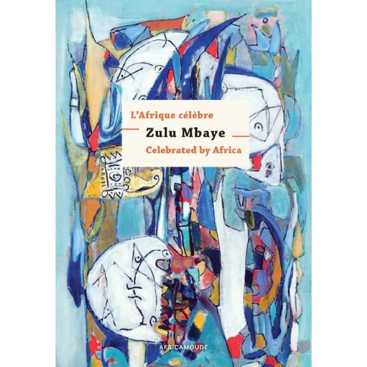 Acheter L'Afrique célèbre Zulu Mbaye. Zulu Mbaye celebrated by Africa État correct - 13,26 € L'Afrique célèbre Zulu Mbaye. Zulu Mbaye celebrated by Africa État correct N/A (Il ne s'agit pas d'une marque reconditionné disponible sur Rue du Commerce Seconde Vie