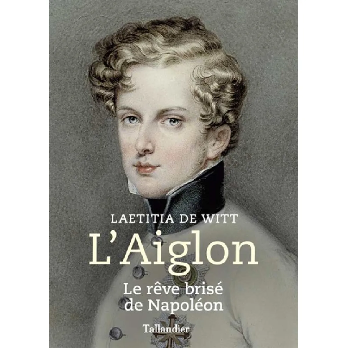 Acheter L'Aiglon : le rêve brisé de Napoléon État correct - 12,90 € L'Aiglon : le rêve brisé de Napoléon État correct N/A (Il ne s'agit pas d'une marque reconditionné disponible sur Rue du Commerce Seconde Vie