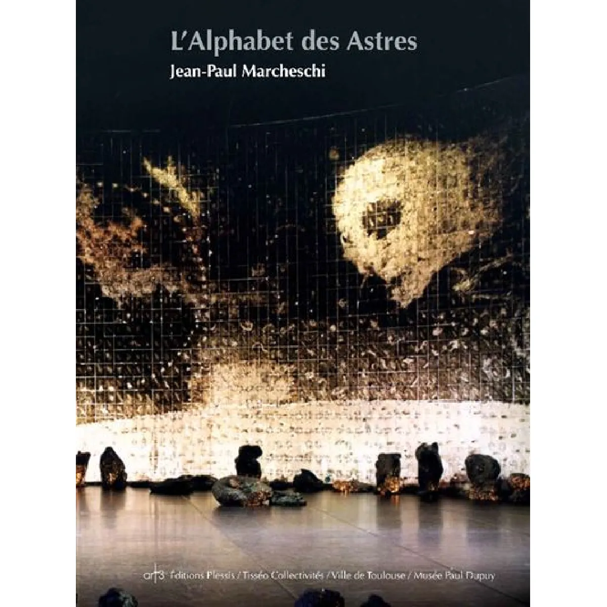 Acheter L'alphabet des astres : Jean-Paul Marcheschi État correct - 17,04 € L'alphabet des astres : Jean-Paul Marcheschi État correct N/A (Il ne s'agit pas d'une marque reconditionné disponible sur Rue du Commerce Seconde Vie