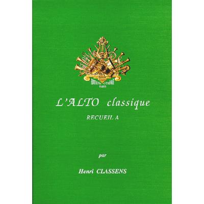 Acheter L'Alto classique vol.A État correct - 23,56 € L'Alto classique vol.A État correct reconditionné disponible sur Fnac