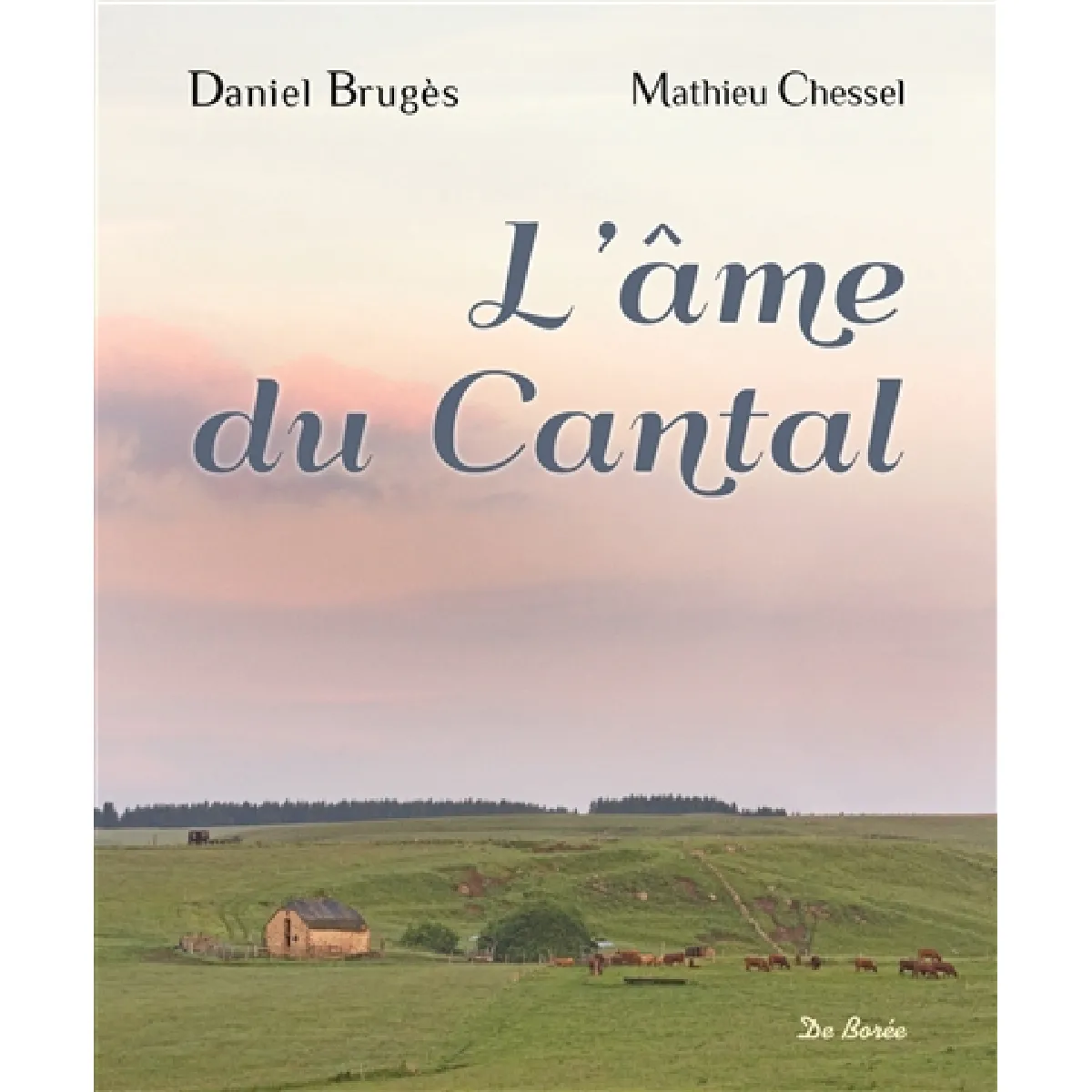 Acheter L'âme du Cantal État correct - 15,00 € L'âme du Cantal État correct N/A (Il ne s'agit pas d'une marque reconditionné disponible sur Rue du Commerce Seconde Vie