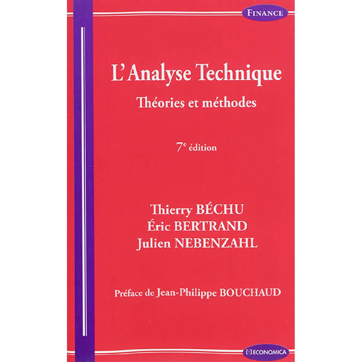 Acheter L'analyse technique : théories et méthodes État correct - 22,47 € L'analyse technique : théories et méthodes État correct N/A (Il ne s'agit pas d'une marque reconditionné disponible sur Rue du Commerce Seconde Vie