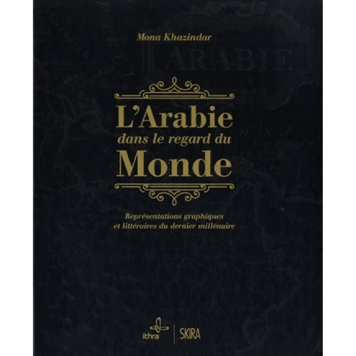 Acheter L'Arabie dans le regard du monde : représentations graphiques et littéraires du dernier millénaire État correct - 26,61 € L'Arabie dans le regard du monde : représentations graphiques et littéraires du dernier millénaire État correct N/A (Il ne s'agit pas d'une marque reconditionné disponible sur Rue du Commerce Seconde Vie