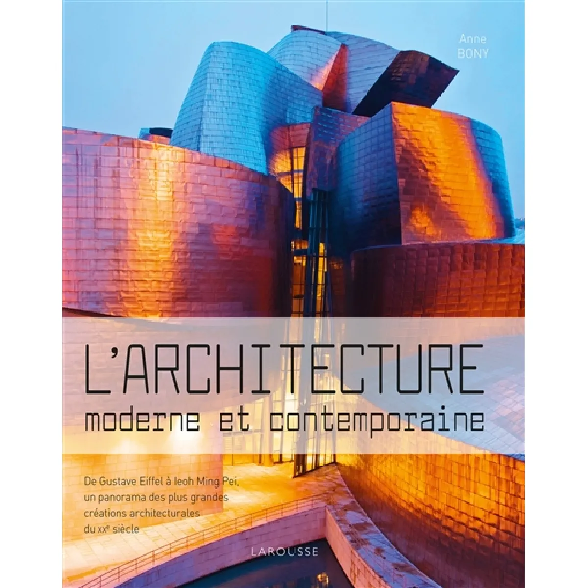 L'architecture moderne et contemporaine : de Gustave Eiffel à Ieoh Ming Pei, un panorama des plus grandes créations architecturales du XXe siècle État correct - 10,24 € L'architecture moderne et contemporaine : de Gustave Eiffel à Ieoh Ming Pei, un panorama des plus grandes créations architecturales du XXe siècle État correct N/A (Il ne s'agit pas d'une marque reconditionné disponible sur Rue du Commerce Seconde Vie