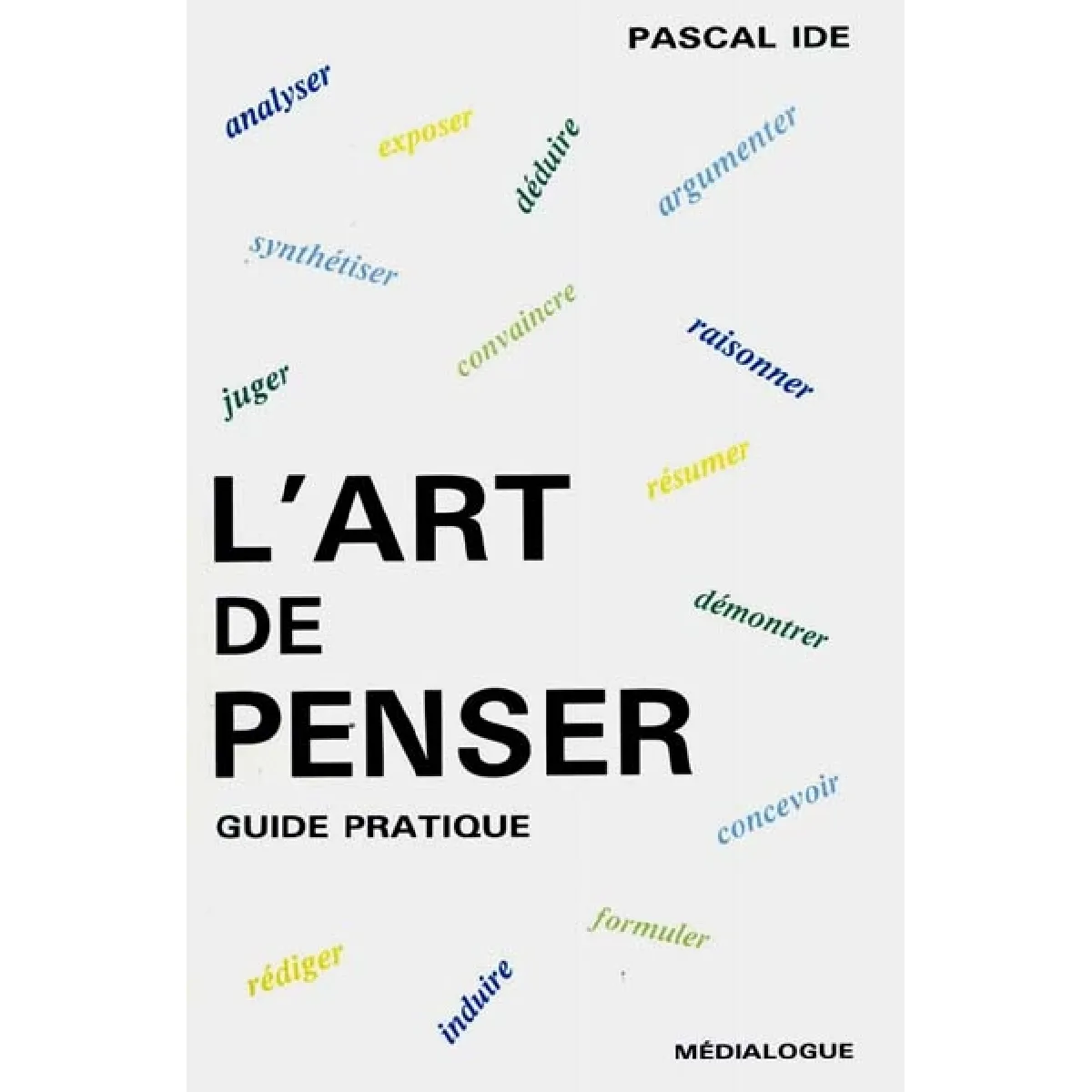 Acheter L'Art de penser État correct - 10,16 € L'Art de penser État correct N/A (Il ne s'agit pas d'une marque reconditionné disponible sur Rue du Commerce Seconde Vie