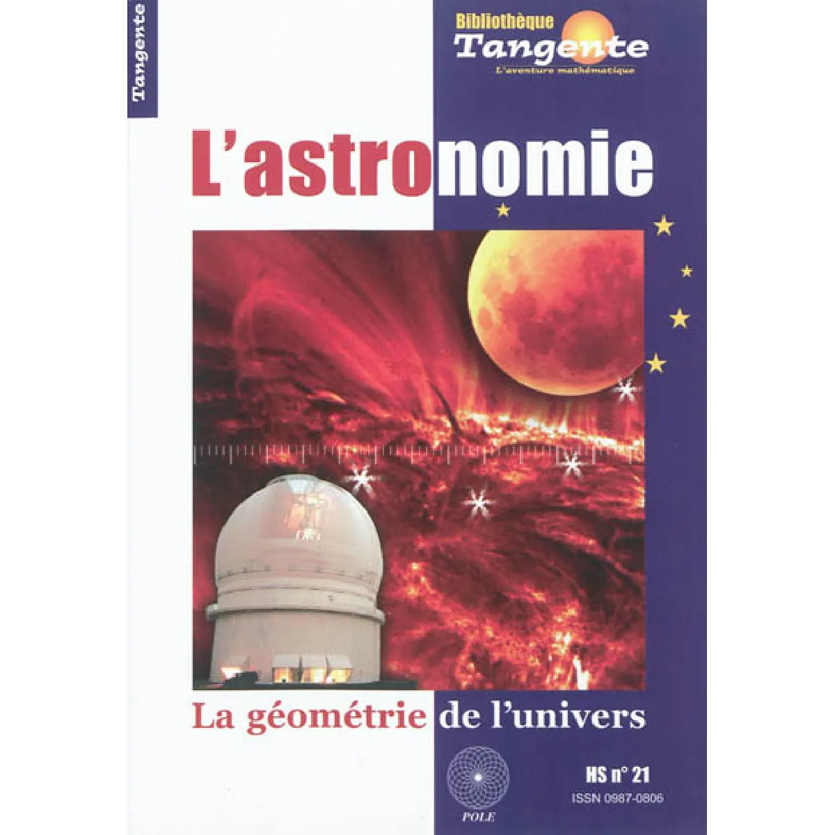 Acheter L'astronomie : la géométrie de l'univers État correct - 17,08 € L'astronomie : la géométrie de l'univers État correct N/A (Il ne s'agit pas d'une marque reconditionné disponible sur Rue du Commerce Seconde Vie