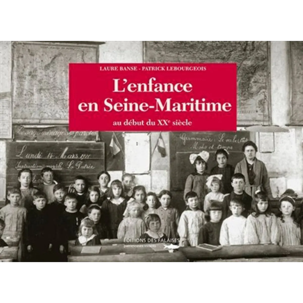 L'enfance en Seine-Maritime : au début du XXe siècle État correct - 10,00 € L'enfance en Seine-Maritime : au début du XXe siècle État correct N/A (Il ne s'agit pas d'une marque reconditionné disponible sur Rue du Commerce Seconde Vie