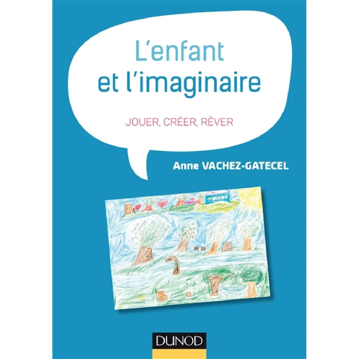 L'enfant et l'imaginaire : jouer, créer, rêver État correct - 10,39 € L'enfant et l'imaginaire : jouer, créer, rêver État correct N/A (Il ne s'agit pas d'une marque reconditionné disponible sur Rue du Commerce Seconde Vie