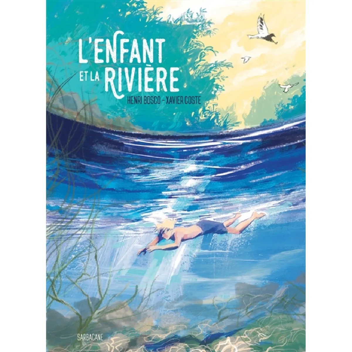Acheter L'enfant et la rivière État correct - 23,43 € L'enfant et la rivière État correct N/A (Il ne s'agit pas d'une marque reconditionné disponible sur Rue du Commerce Seconde Vie