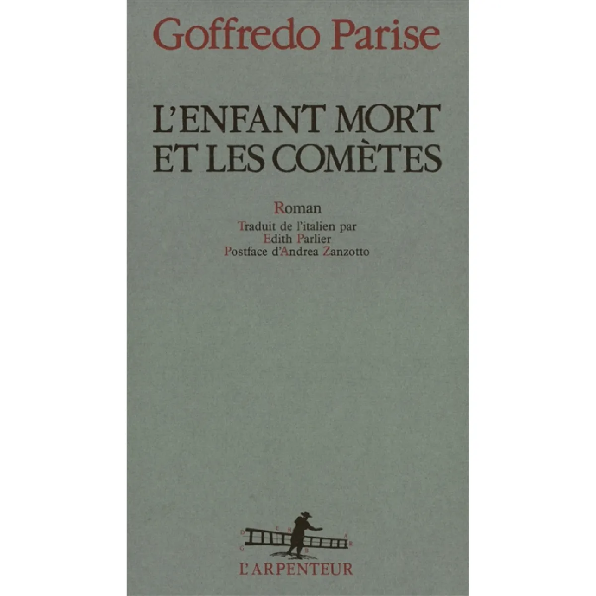 Acheter L'enfant mort et les comètes État correct - 25,00 € L'enfant mort et les comètes État correct N/A (Il ne s'agit pas d'une marque reconditionné disponible sur Rue du Commerce Seconde Vie