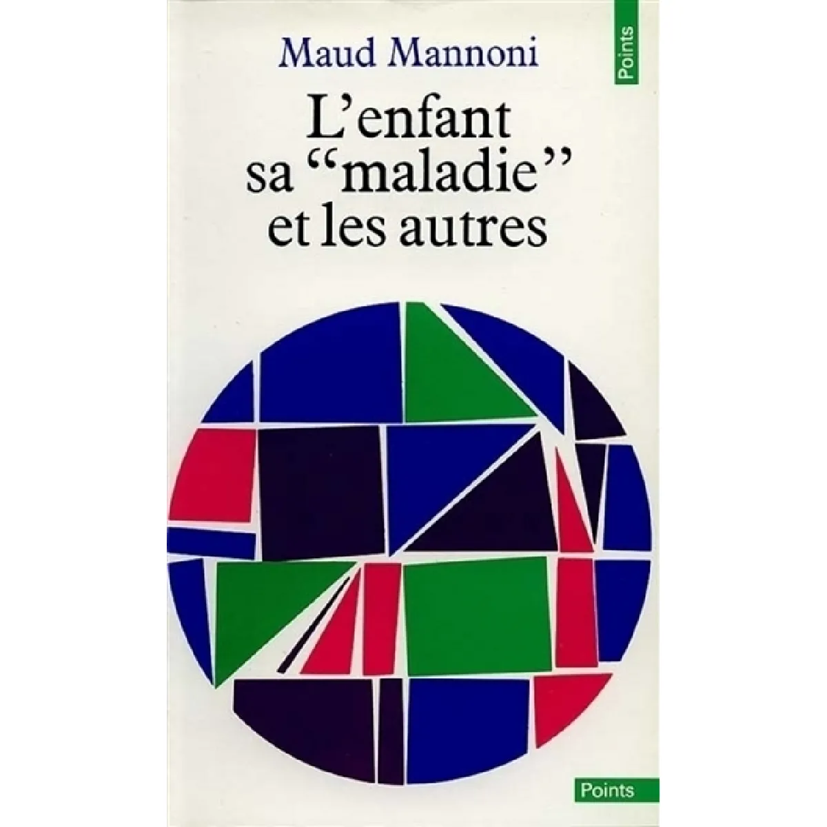 Acheter L'Enfant, sa `maladie' et les autres : le symptôme et la parole État correct - 20,00 € L'Enfant, sa `maladie' et les autres : le symptôme et la parole État correct N/A (Il ne s'agit pas d'une marque reconditionné disponible sur Rue du Commerce Seconde Vie