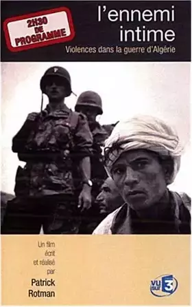 Acheter L'ennemi intime : violences dans la guerre d'Algérie - Patrick Rotman Bon état - 20,94 € L'ennemi intime : violences dans la guerre d'Algérie - Patrick Rotman Bon état France Télévisions reconditionné disponible sur Ammareal