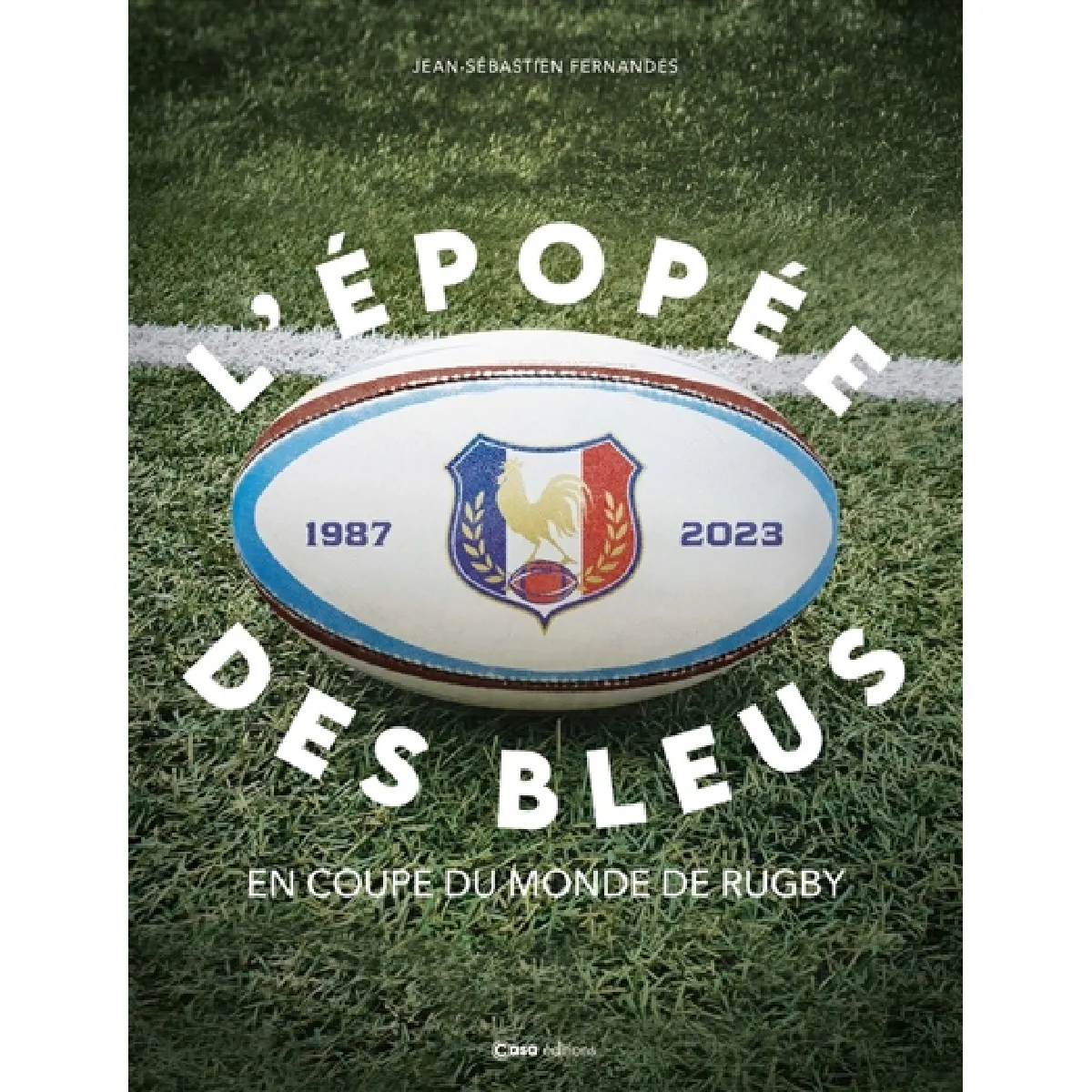 Acheter L'épopée des Bleus en Coupe du monde de rugby : 1987-2023 État correct - 11,40 € L'épopée des Bleus en Coupe du monde de rugby : 1987-2023 État correct N/A (Il ne s'agit pas d'une marque reconditionné disponible sur Rue du Commerce Seconde Vie