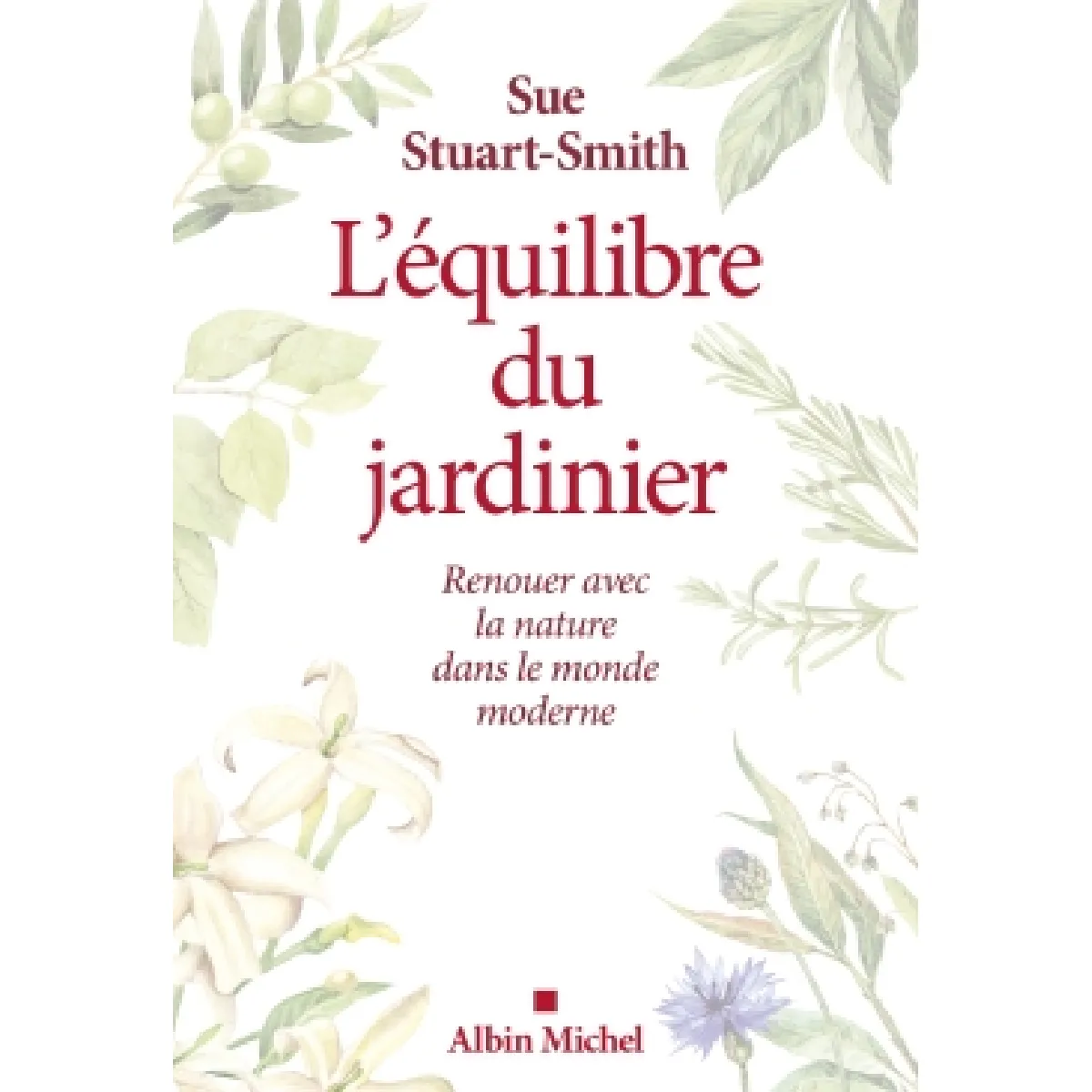 Acheter L'équilibre du jardinier : renouer avec la nature dans le monde moderne État correct - 14,01 € L'équilibre du jardinier : renouer avec la nature dans le monde moderne État correct N/A (Il ne s'agit pas d'une marque reconditionné disponible sur Rue du Commerce Seconde Vie