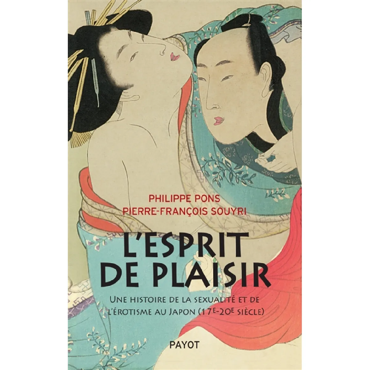 Acheter L'esprit de plaisir : une histoire de la sexualité et de l'érotisme au Japon (17e-20e siècle) État correct - 15,18 € L'esprit de plaisir : une histoire de la sexualité et de l'érotisme au Japon (17e-20e siècle) État correct N/A (Il ne s'agit pas d'une marque reconditionné disponible sur Rue du Commerce Seconde Vie