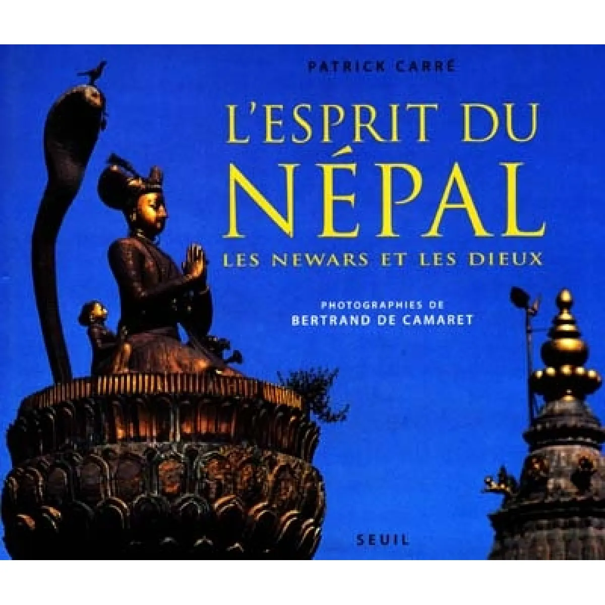L'esprit du Népal : les Newars et les dieux État correct - 10,06 € L'esprit du Népal : les Newars et les dieux État correct N/A (Il ne s'agit pas d'une marque reconditionné disponible sur Rue du Commerce Seconde Vie