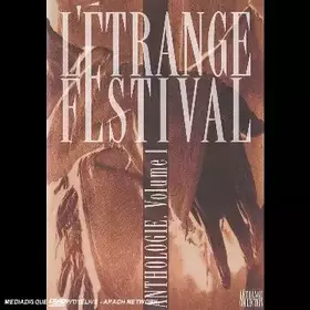 L'étrange festival, Vol.1 Occasion reconditionné disponible sur Ammareal