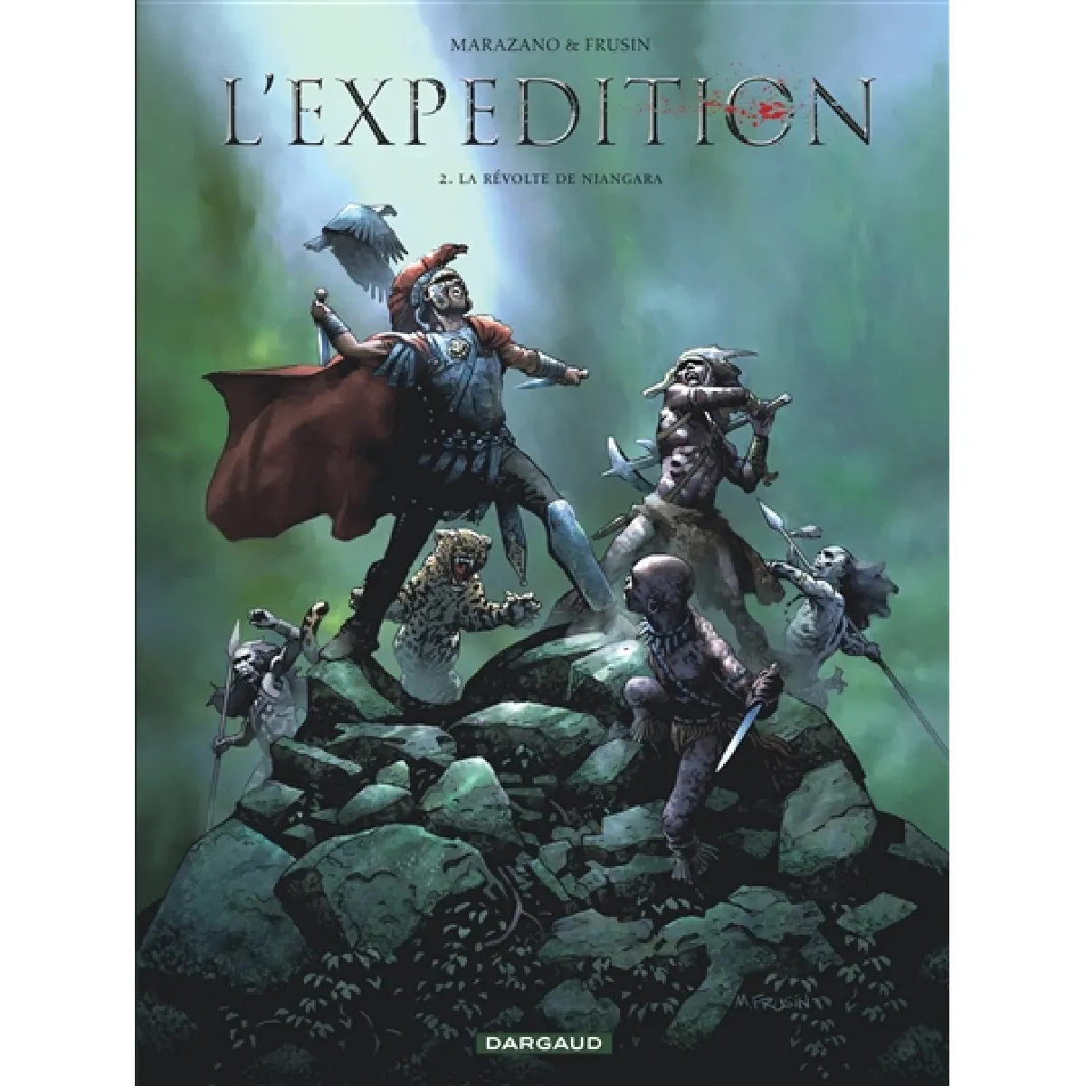 Acheter L'expédition. Vol. 2. La révolte de Niangara État correct - 10,30 € L'expédition. Vol. 2. La révolte de Niangara État correct N/A (Il ne s'agit pas d'une marque reconditionné disponible sur Rue du Commerce Seconde Vie