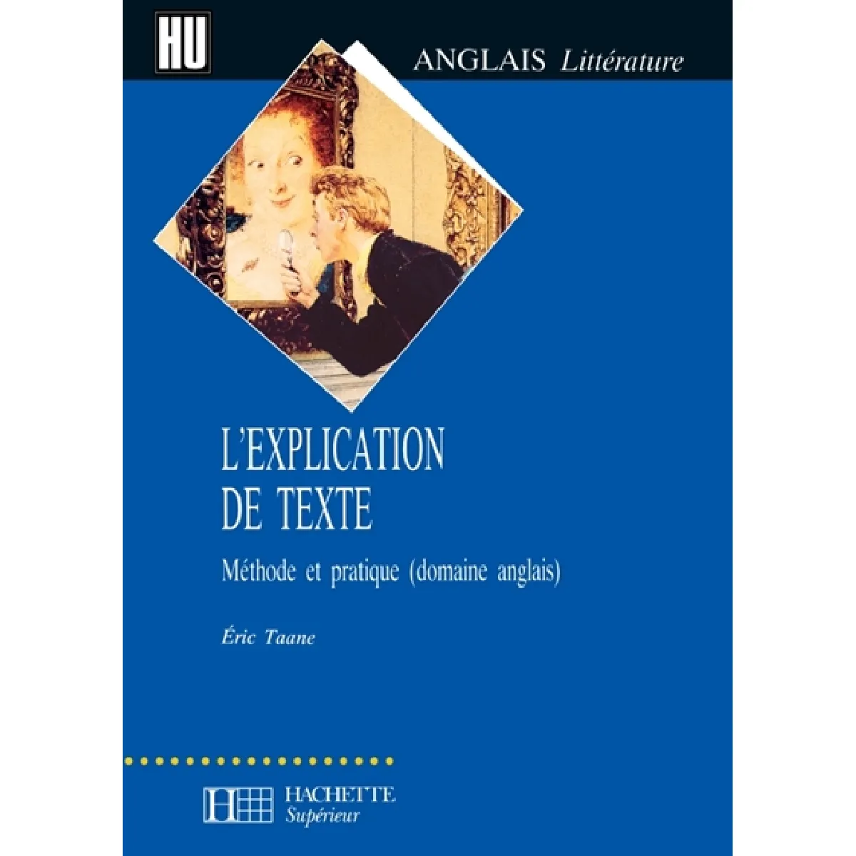 Acheter L'explication de texte : méthode et pratique (domaine anglais) État correct - 18,47 € L'explication de texte : méthode et pratique (domaine anglais) État correct N/A (Il ne s'agit pas d'une marque reconditionné disponible sur Rue du Commerce Seconde Vie