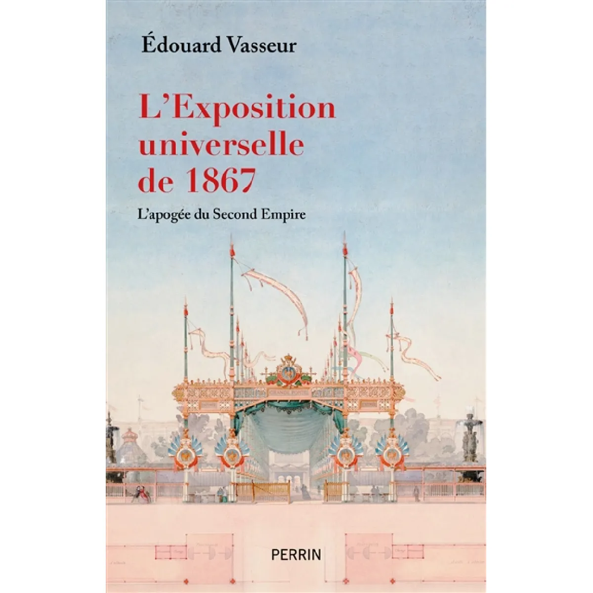 Acheter L'Exposition universelle de 1867 : l'apogée du second Empire État correct - 18,12 € L'Exposition universelle de 1867 : l'apogée du second Empire État correct N/A (Il ne s'agit pas d'une marque reconditionné disponible sur Rue du Commerce Seconde Vie