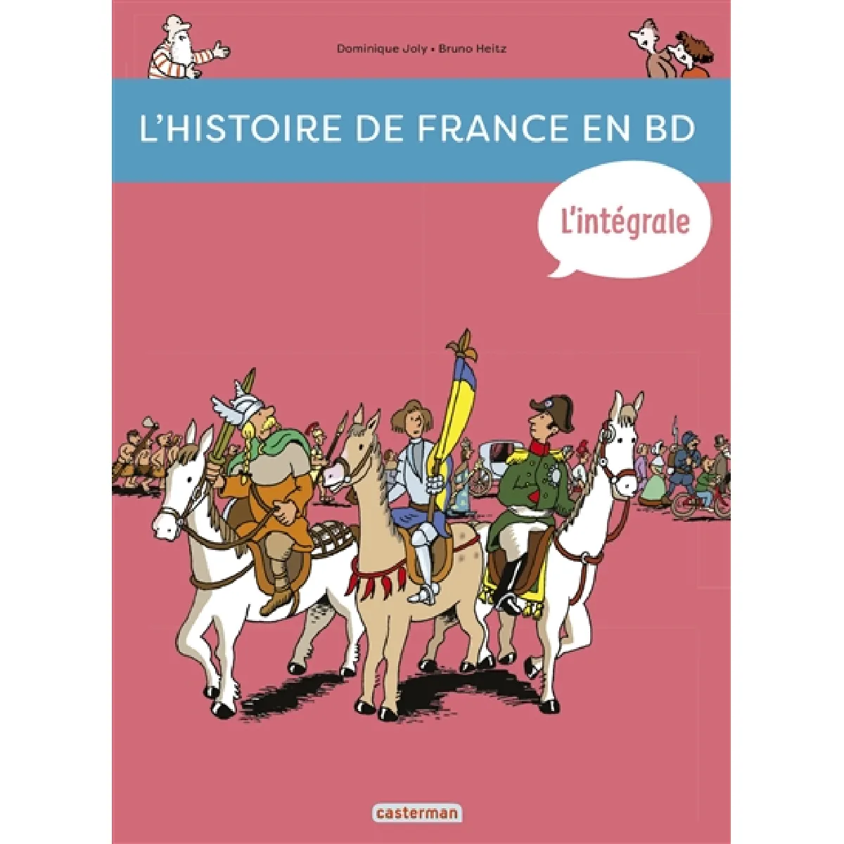 Acheter L'histoire de France en BD. L'intégrale : de la préhistoire... à nos jours ! État correct - 17,17 € L'histoire de France en BD. L'intégrale : de la préhistoire... à nos jours ! État correct N/A (Il ne s'agit pas d'une marque reconditionné disponible sur Rue du Commerce Seconde Vie