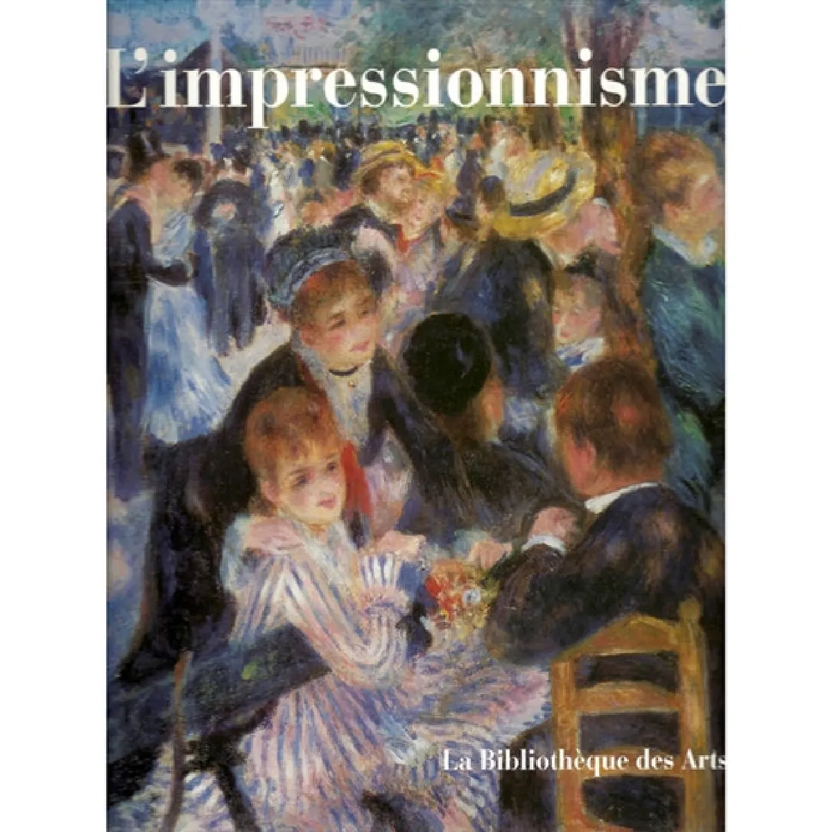 Acheter L'impressionnisme État correct - 13,28 € L'impressionnisme État correct N/A (Il ne s'agit pas d'une marque reconditionné disponible sur Rue du Commerce Seconde Vie