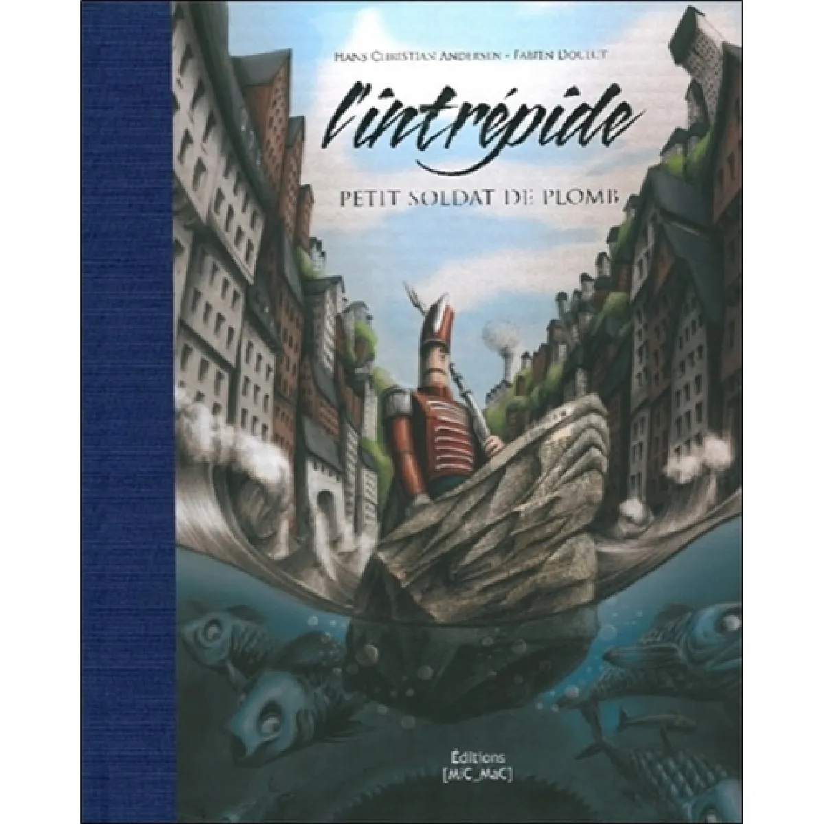 L'intrépide soldat de plomb État correct - 10,00 € L'intrépide soldat de plomb État correct N/A (Il ne s'agit pas d'une marque reconditionné disponible sur Rue du Commerce Seconde Vie