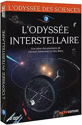 Acheter L'Odyssée interstellaire - Vincent Amouroux et Alex Barry Bon état - 11,97 € L'Odyssée interstellaire - Vincent Amouroux et Alex Barry Bon état Arte Éditions reconditionné disponible sur Ammareal