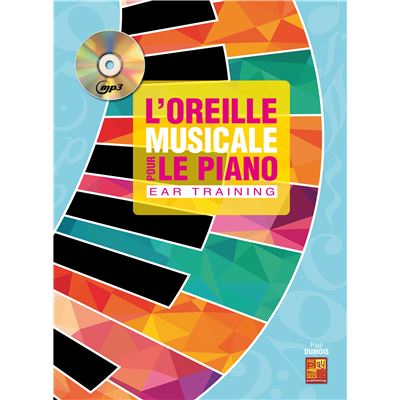 L'oreille musicale pour le piano (Ear Training) - 1 Livre + 1 CD État correct reconditionné disponible sur Fnac