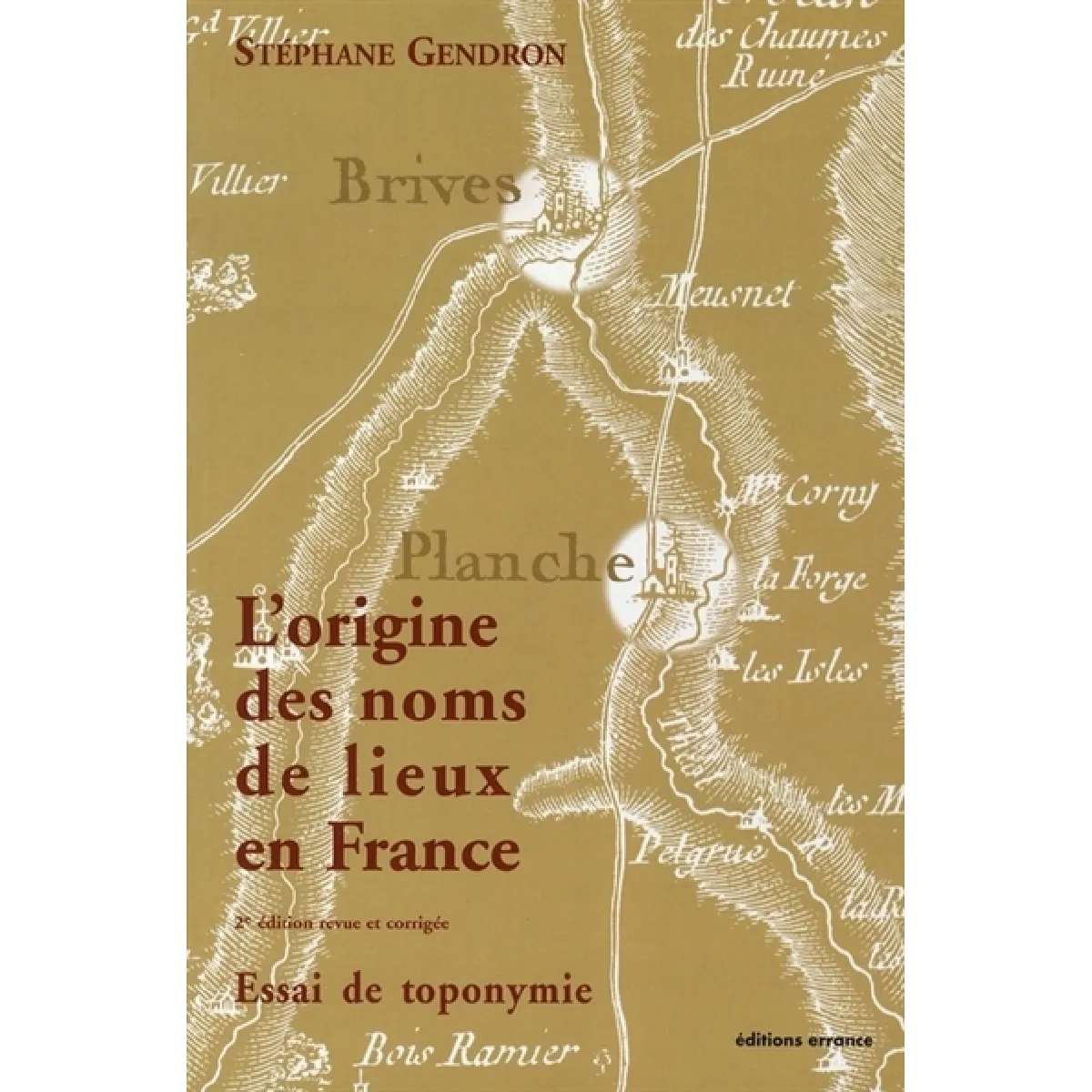 Acheter L'origine des noms de lieux en France : essai de toponymie État correct - 27,66 € L'origine des noms de lieux en France : essai de toponymie État correct N/A (Il ne s'agit pas d'une marque reconditionné disponible sur Rue du Commerce Seconde Vie