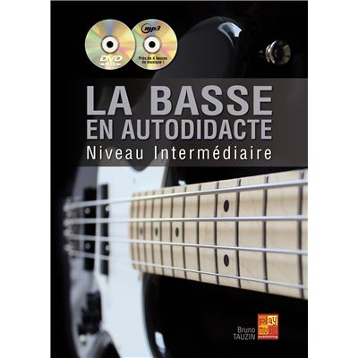 La basse en autodidacte - Intermédiaire - 1 Livre + 1 CD + 1 DVD État correct reconditionné disponible sur Fnac