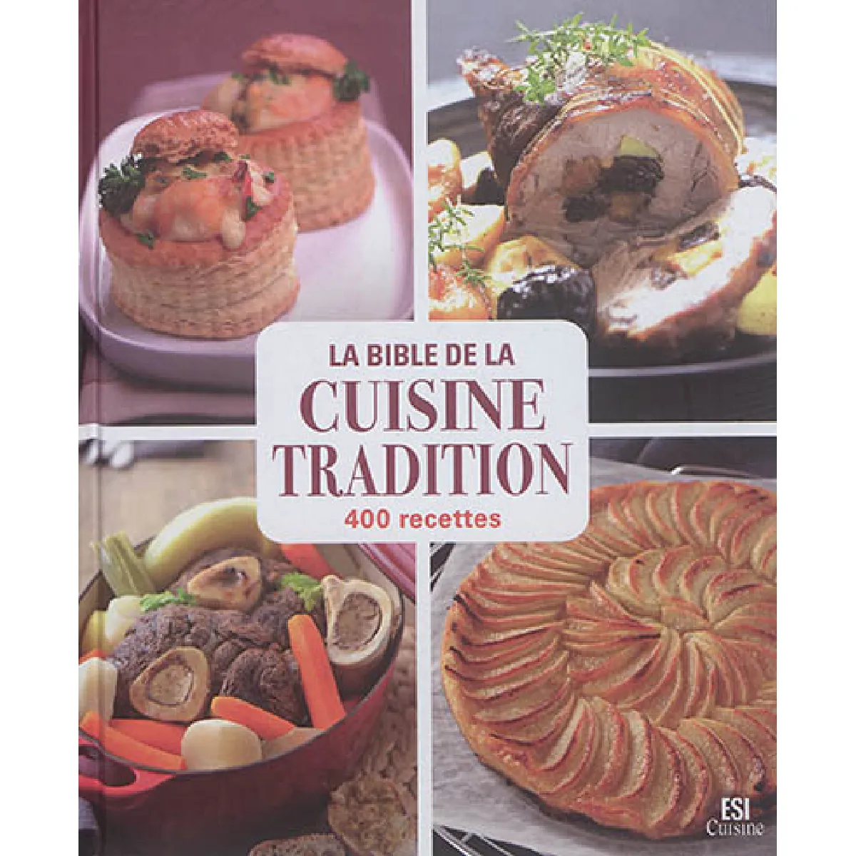 Acheter La bible de la cuisine tradition : 400 recettes État correct - 17,26 € La bible de la cuisine tradition : 400 recettes État correct N/A (Il ne s'agit pas d'une marque reconditionné disponible sur Rue du Commerce Seconde Vie