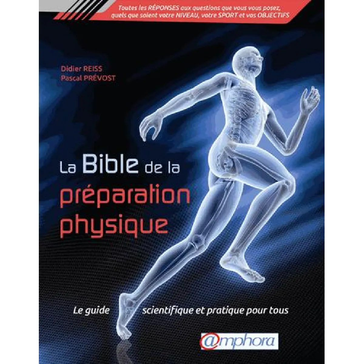 Acheter La bible de la préparation physique : le guide scientifique et pratique pour tous État correct - 14,75 € La bible de la préparation physique : le guide scientifique et pratique pour tous État correct N/A (Il ne s'agit pas d'une marque reconditionné disponible sur Rue du Commerce Seconde Vie