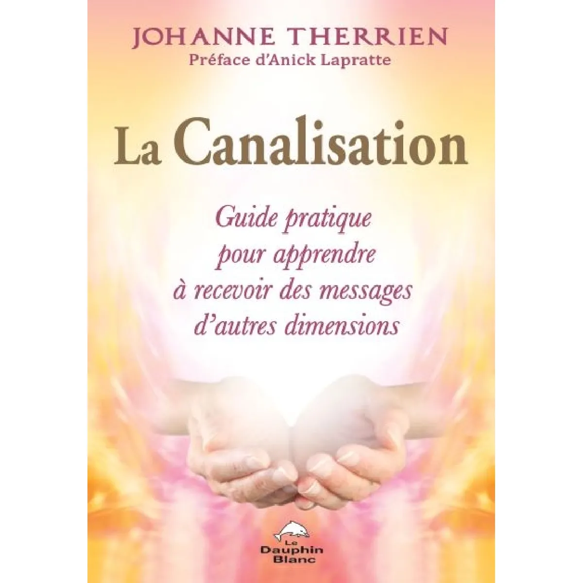 Acheter La canalisation : guide pratique pour apprendre à recevoir des messages d'autres dimensions État correct - 12,53 € La canalisation : guide pratique pour apprendre à recevoir des messages d'autres dimensions État correct N/A (Il ne s'agit pas d'une marque reconditionné disponible sur Rue du Commerce Seconde Vie