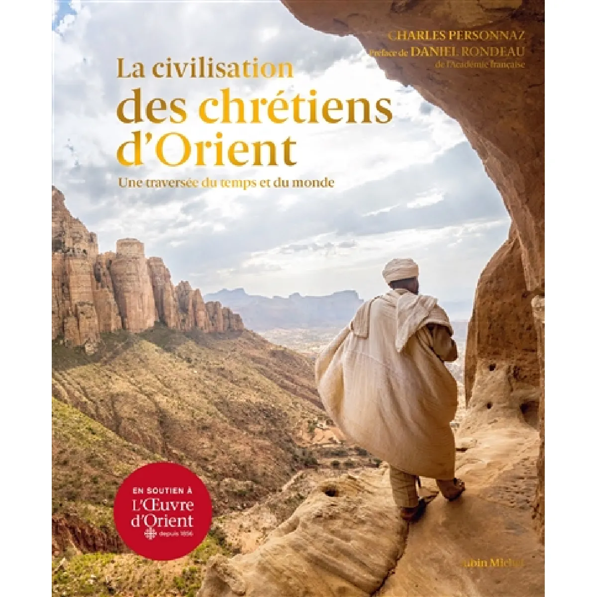 Acheter La civilisation des chrétiens d'Orient : une traversée du temps et du monde État correct - 16,32 € La civilisation des chrétiens d'Orient : une traversée du temps et du monde État correct N/A (Il ne s'agit pas d'une marque reconditionné disponible sur Rue du Commerce Seconde Vie