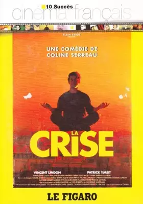 La crise un film de coline serreau avec vincent lindon, patrick timsit, zabou annick, maria pacôme, michéle laroque, christian benedetti, na - Coline Serreau Occasion reconditionné disponible sur Ammareal