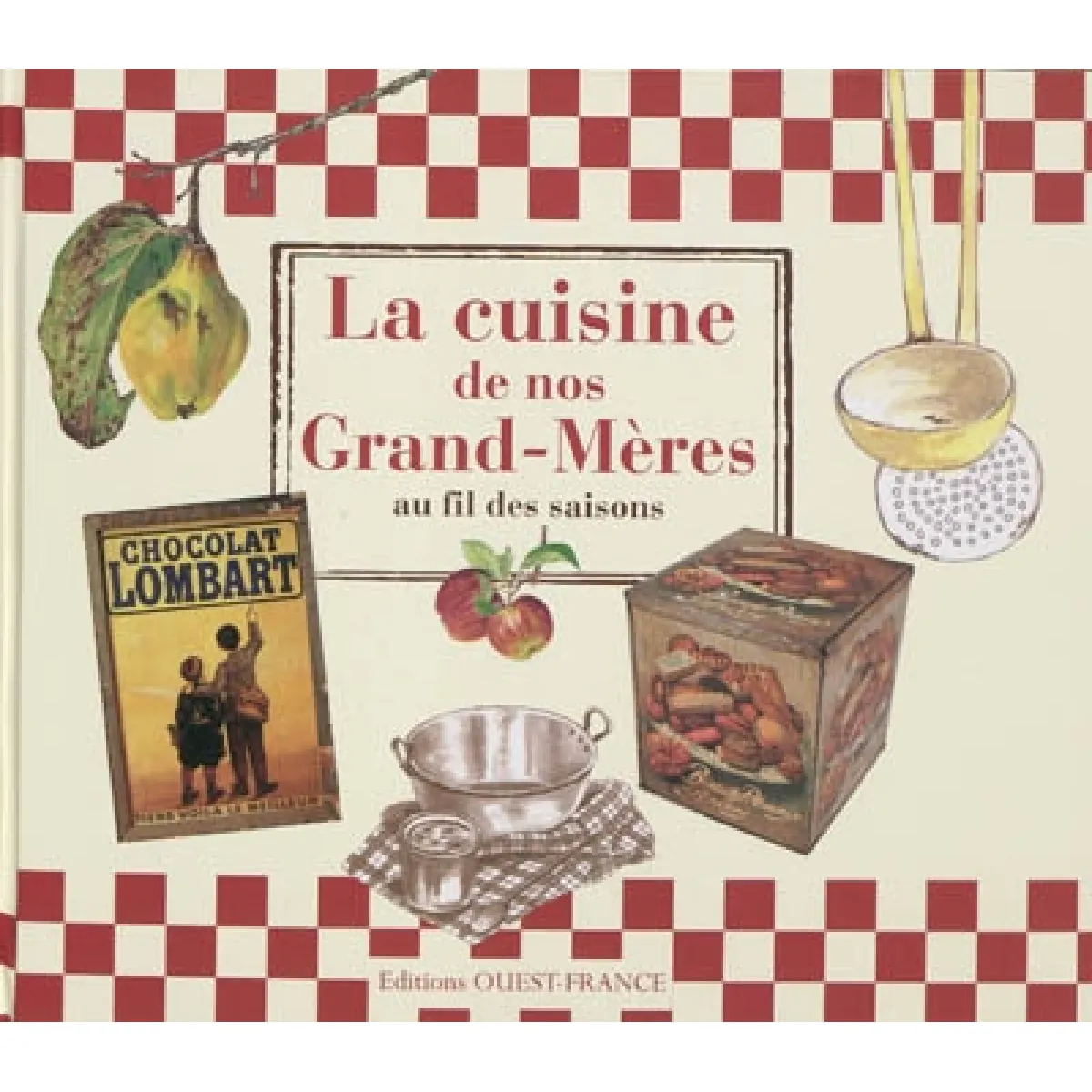 Acheter La cuisine de nos grand-mères au fil des saisons État correct - 10,35 € La cuisine de nos grand-mères au fil des saisons État correct N/A (Il ne s'agit pas d'une marque reconditionné disponible sur Rue du Commerce Seconde Vie