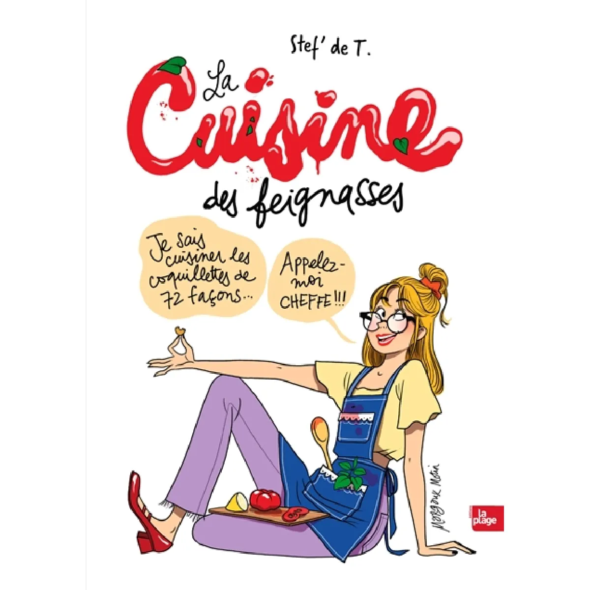 Acheter La cuisine des feignasses État correct - 13,92 € La cuisine des feignasses État correct N/A (Il ne s'agit pas d'une marque reconditionné disponible sur Rue du Commerce Seconde Vie